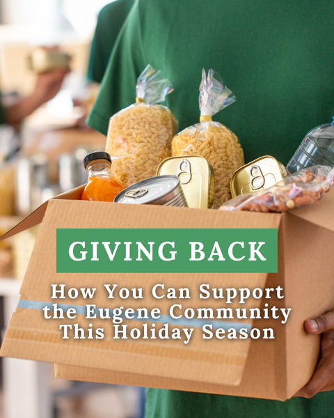 Giving Back: How You Can Support the Eugene Community This Holiday Season