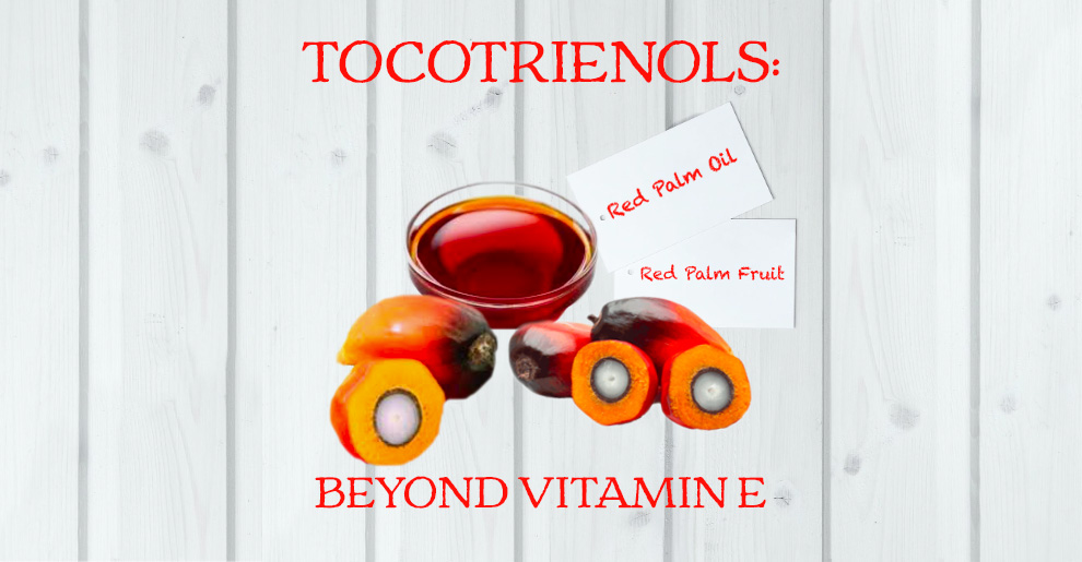 Red Palm Oil Source of Tocotrienols